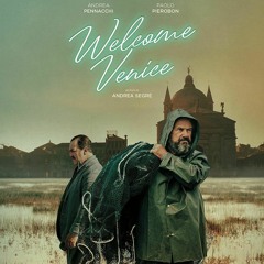 Welcome Venice Ganzer Film kostenlo