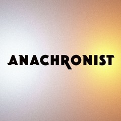 Anachronist