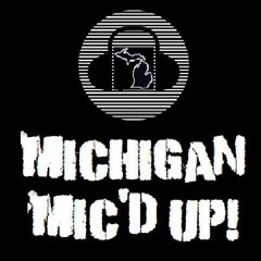 Michigan Mic'd up