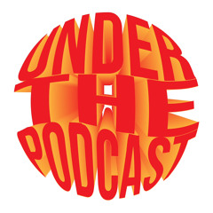 UnderThePodcast