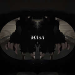 MAnA