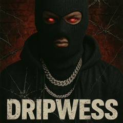 Dripwess