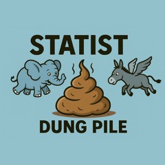 Statist Dung Pile