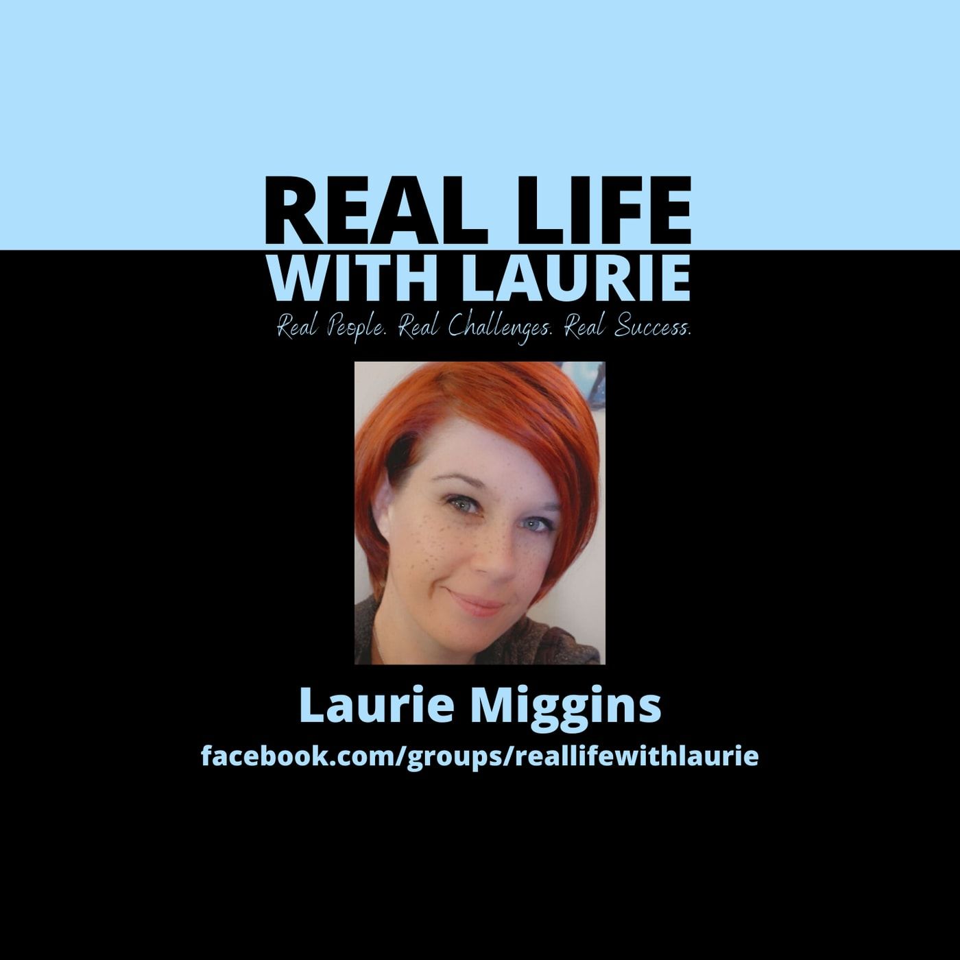 Real Life With Laurie