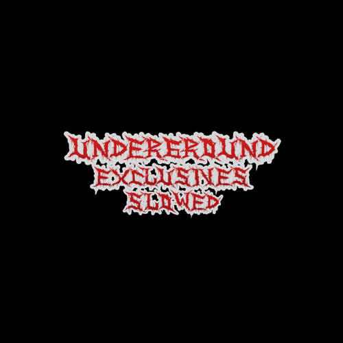 Underground Exclusives Slowed’s avatar