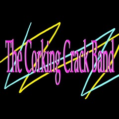 The Corking Crack Band