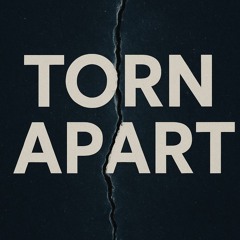 torn_apart