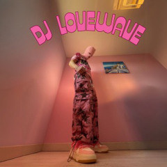 DJ LoveWave 🌊❤️