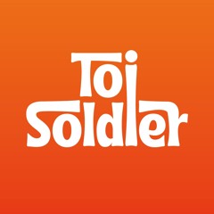 toi soldier