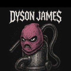 DY$ON JAME$