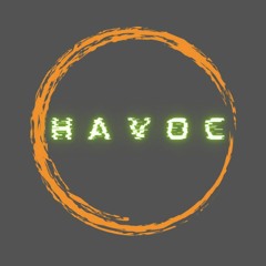 Embodied Havoc