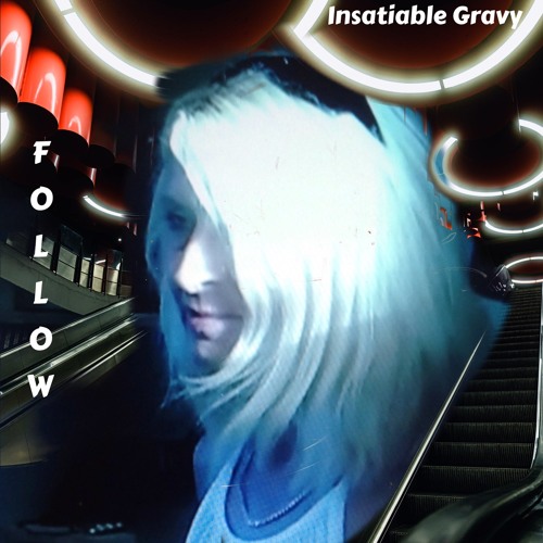 "Insatiable Gravy"’s avatar