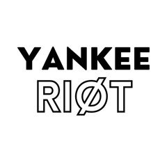 Yankee Riot