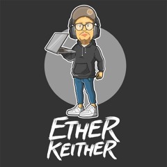 Ether Keither
