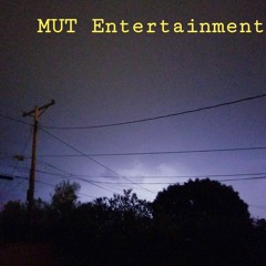 M.U.T. Entertainment