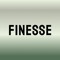 FINESSE