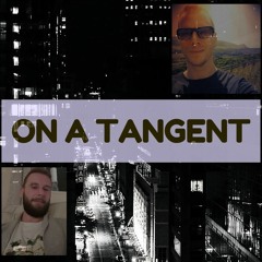 On a Tangent