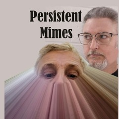 Persistent Mimes