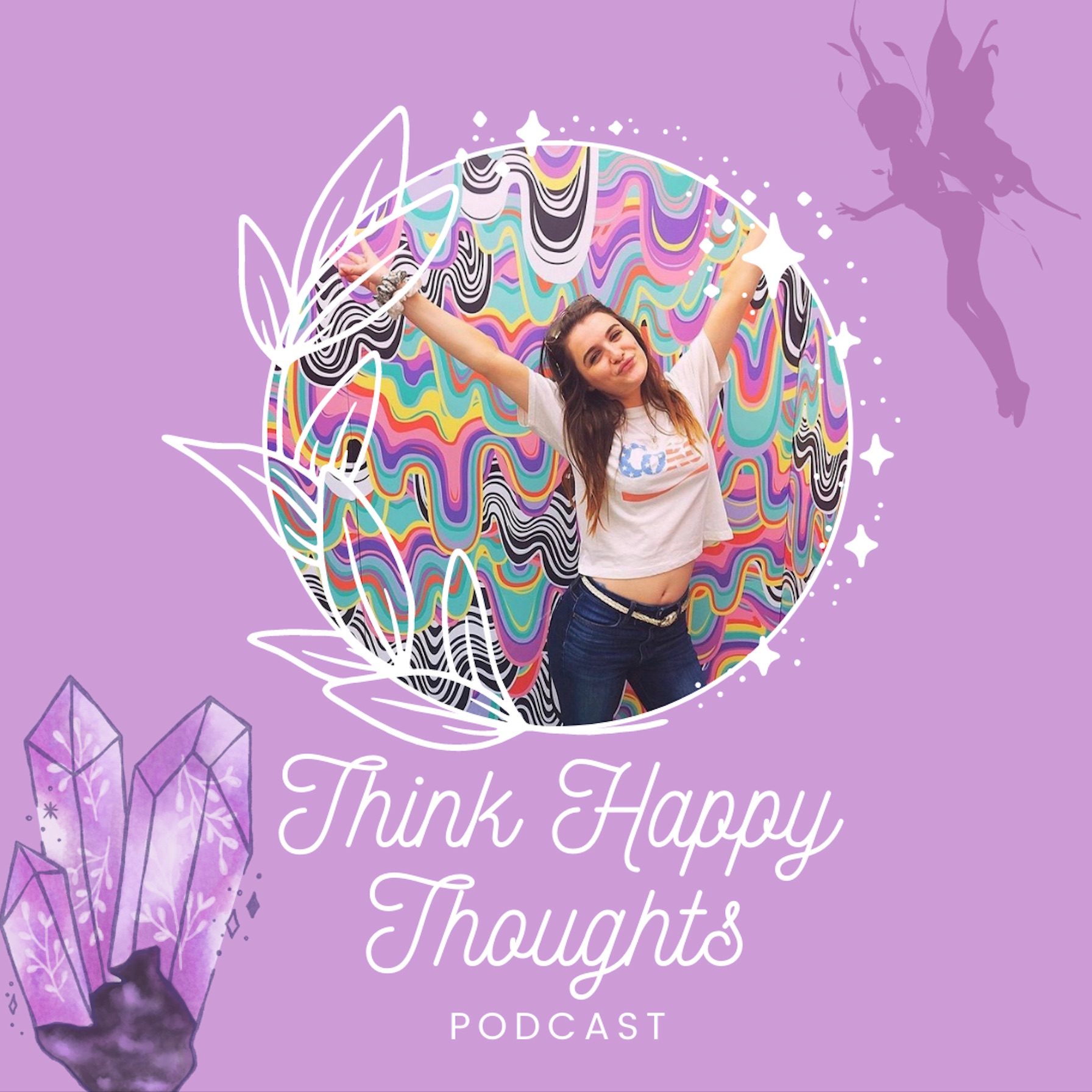 Think Happy Thoughts