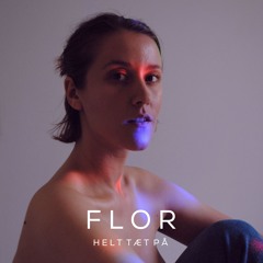 FLOR