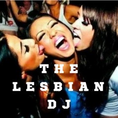 LGBT-The Lesbian DJ Official Official