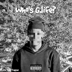 G.Life Thee Trapper 💐