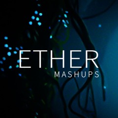 ETHER MASHUPS