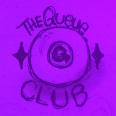 The Queue Club