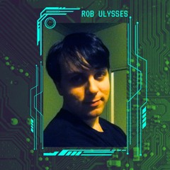 Rob Ulysses