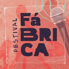 Fábrica Festival