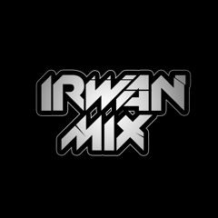 Irwan Mix_ [ 3rd Account ]