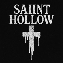 Saiint Hollow