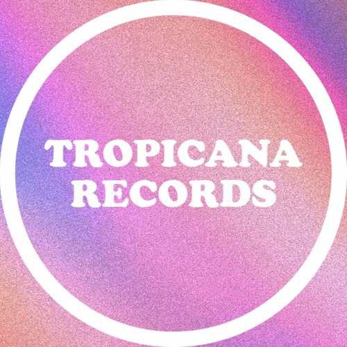 Tropicana Records’s avatar