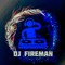 DJ Fireman