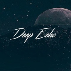 Deep Echo Promotion