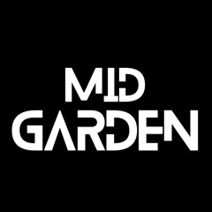 MID GARDEN