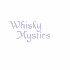 Whisky Mystics