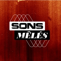 Sons Mêlés