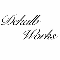 Dekalb Works
