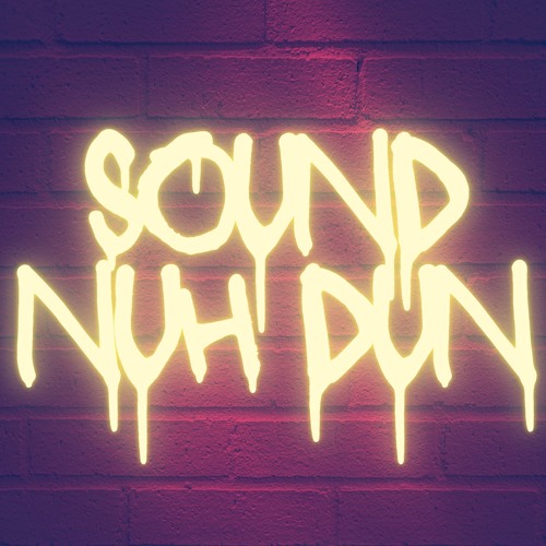 Sound Nuh Dun
