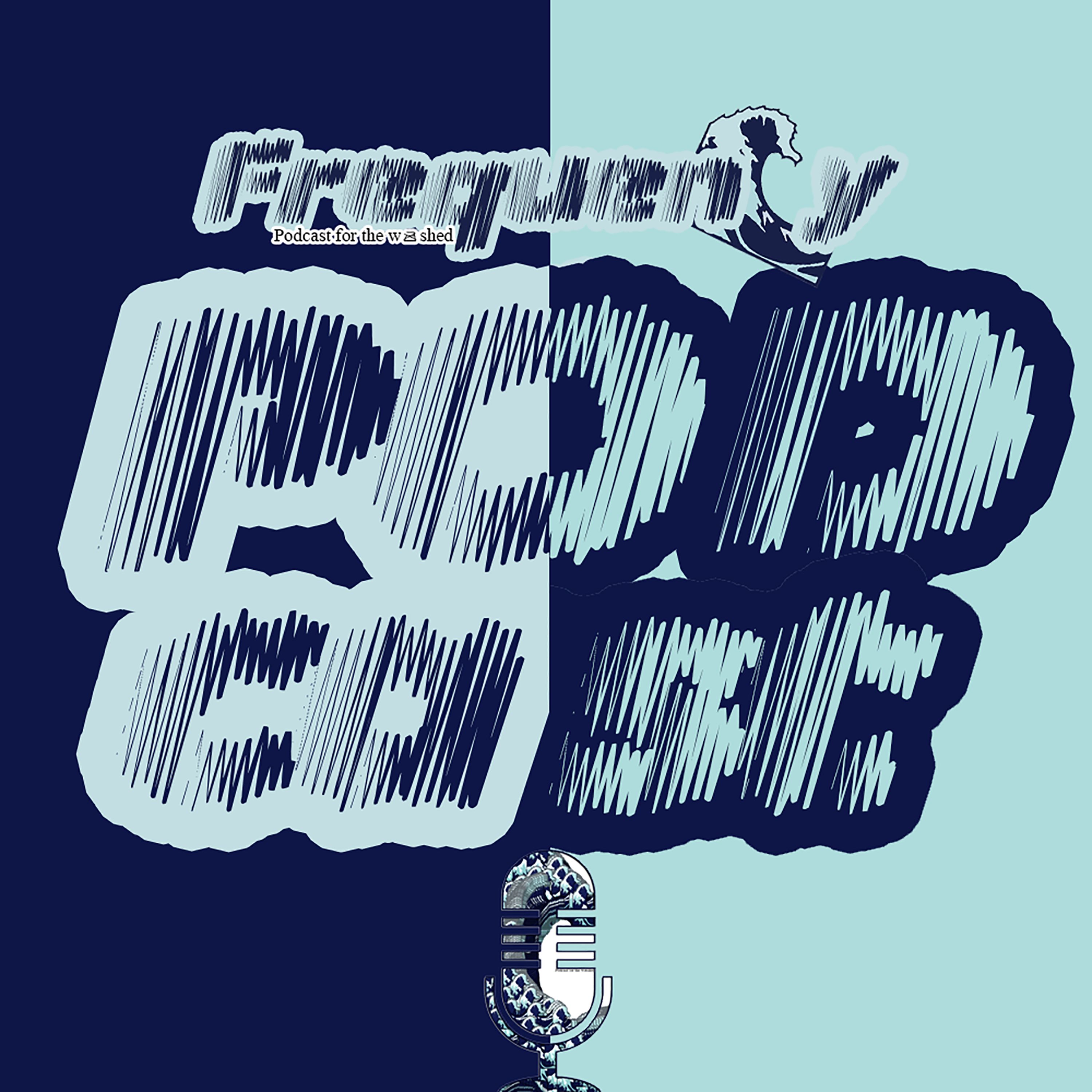 Frequency Podcast