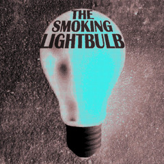The Smoking Lightbulb Sounds