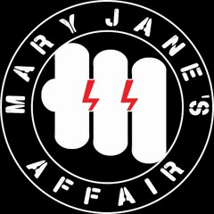 MARY JANE'S AFFAIR