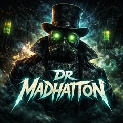 Dr.MadHatton