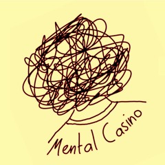 Mental Casino