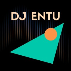 DJ ENTU