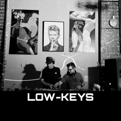 Low-Keys