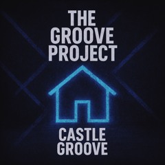 Castle Groove