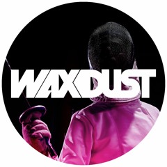 WaxDust