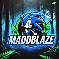 MaddBlaze